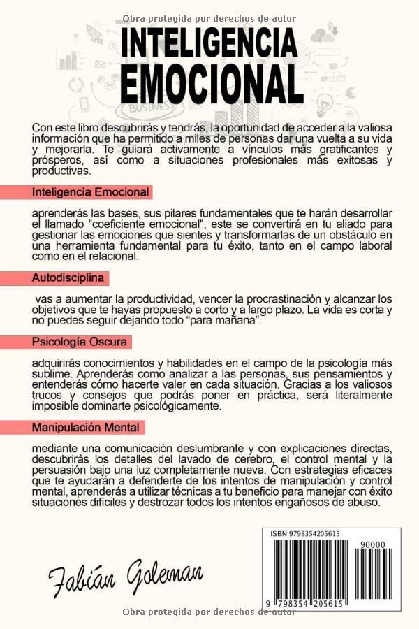 Inteligencia Emocional: 4 Libros en 1: La Guía Completa Para Aprender Autodisciplina, Inteligencia Emocional, Psicología Oscura y Manipulación. Domina... Las Creencias Negativas. (Edición en español)